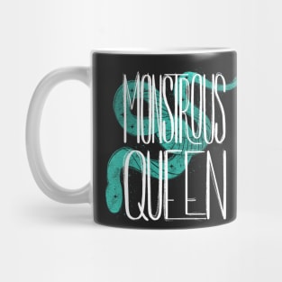 monstrous queen Mug